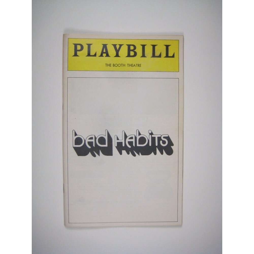 Bad Habits Vintage September 1974 Playbill Terrence McNally  Booth Theatre Bass